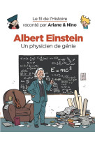 ALBERT EINSTEIN / UN PHYSICIEN DE GENIE - ERRE FABRICE - DUPUIS JEUNESSE