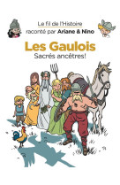 GAULOIS / SACRES ANCETRES - ERRE FABRICE - DUPUIS JEUNESSE