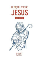 PETIT LIVRE DE JESUS - DENIMAL ERIC - FIRST