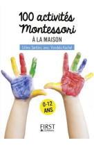 100 ACTIVITES MONTESSORI A LA MAISON - SANTINI/KACHEL - FIRST