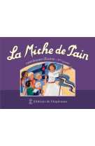 MICHE DE PAIN - CATECHISME ILLUSTRE 3EME ANNEE - MARIE TRIBOU - DU LUMIGNON