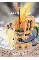 AGLAE A NOTRE-DAME - CLAIRE MAURIN - BOOKS ON DEMAND