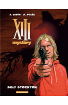 XIII MYSTERY T6 BILLY STOCKTON T6 - BOLLEE LAURENT-FREDE - Dargaud