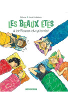 BEAUX ETES T4 LES BEAUX ETES - TOME 4 - REPOS DU GUERRIER - JORDI LAFEBRE - DARGAUD