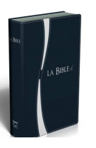 BIBLE SEGOND 21 DUO BLEU ARGENT TRANCHES - SEGOND 21 - Société biblique de Genève