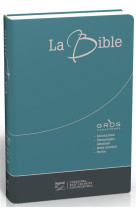 BIBLE SEGOND 21, GROS CARACTERES, DUO BLEU/GRIS - COUVERTURE SOUPLE TOILEE - SEGOND 21 - MAISON BIBLE