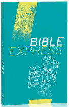 BIBLE EXPRESS - M-A MONGE - M-C FAVE - Société biblique de Genève