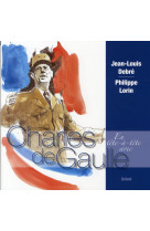 EN TETE-A-TETE AVEC CHARLES DE GAULLE - DEBRE JEAN-LOUIS - GRUND