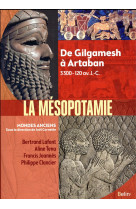 MESOPOTAMIE - JOANNES/LAFONT/TENU/ - BELIN