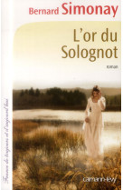 OR DU SOLOGNOT (L-) - SIMONAY BERNARD - Calmann-Lévy