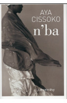 N-BA - CISSOKO AYA - Calmann-Lévy