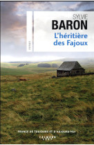 HERITIERE DES FAJOUX (L-) - BARON SYLVIE - Calmann-Lévy