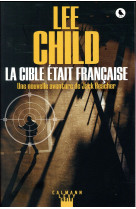 CIBLE ETAIT FRANCAISE - CHILD LEE - CALMANN-LEVY