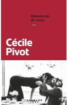 BATTEMENTS DE COEUR - PIVOT CECILE - CALMANN-LEVY