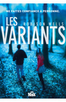 LES VARIANTS - WELLS ROBISON - Ed. du Masque