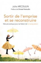 SE RECONSTRUIRE APRES L-EMPRISE - ARCOULIN JULIE - COURRIER LIVRE