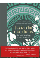 JARDIN DES DIEUX - LAURE CHANTAL DE - Flammarion