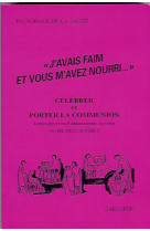 J AVAIS FAIM ET VOUS M AVEZ NOURRI ANNEE C - COLLECTIF - SALVATOR