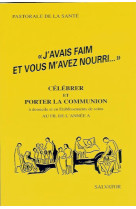 J AVAIS FAIM ET VOUS M AVEZ NOURRI ANNEE A - COLLECTIF - SALVATOR