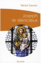 JOSEPH LE SILENCIEUX (POCHE) - MICHEL GASNIER - SALVATOR