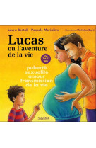 LUCAS OU L-AVENTURE DE LA VIE - LAURA BERTAIL - Salvator