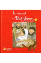 RENARD DE BETHLEEM (LE) - NICK BUTTERWORTH - Salvator