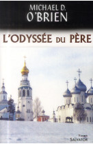 ODYSSEE DU PERE (L-) - MICHAEL O-BRIEN - Salvator