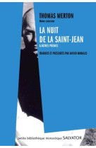 NUIT DE LA SAINT JEAN ET AUTRES POEMES (LA) INEDITS - THOMAS MERTON - Salvator