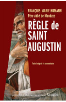 REGLE DE SAINT AUGUSTIN - FRANCOIS-MARIE HUMAN - Salvator