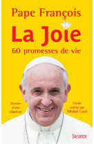 Guide spirituel du pape francois. 60 recett es de la joie