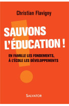 SAUVONS L-EDUCATION - CHRISTIAN FLAVIGNY. - Salvator