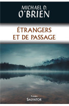 ETRANGERS DE PASSAGE - MICHAEL O-BRIEN - Salvator