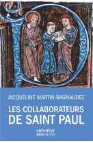 COLLABORATEURS DE SAINT PAUL - JACQUELINE MARTIN-BAGNAUDEZ - Salvator