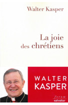 JOIE DES CHRETIENS - CARDINAL WALTER KASP - SALVATOR