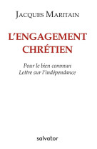 ENGAGEMENT CHRETIEN (L-) - JACQUES MARITAIN - SALVATOR