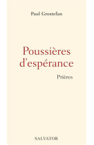 POUSSIERES D-ESPERANCE - PAUL GROSTEFAN - SALVATOR