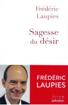 SAGESSE DU DESIR - FREDERIC LAUPIES - SALVATOR