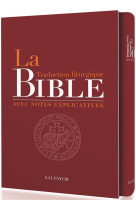 BIBLE TRADUCTION LITURGIQUE COMMENTEE VERSION DELUXE - AELF - SALVATOR