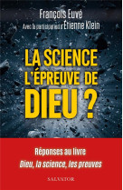 SCIENCE, L-EPREUVE DE DIEU (LA) - FRANCOIS EUVE/KLEIN - SALVATOR