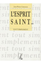 ESPRIT SAINT (L-) - LEMONON JEAN-PIERRE - ATELIER