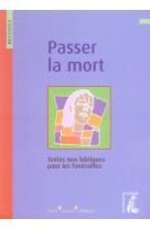 PASSER LA MORT (NED) - COLLECTIF - ATELIER