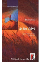 LIEN SI FORT (UN) QUAND L-AMOUR DE DIEU SE FAIT DIACONIE - GRIEU E - ATELIER