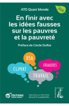 EN FINIR AVEC LES IDEES FAUSSES SUR LES PAUVRES ET LA PAUVRETE - NED - ATD ATD - ATELIER