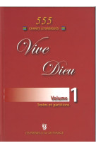 VIVE DIEU VOLUME 1 - 555 CHANTS LITURGIQUES - COLLECTIF - PRESSES IDF