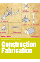 Construction fabrication