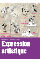 EXPRESSION ARTISTIQUE - COLLECTIF - Presses d'Ile-de-France