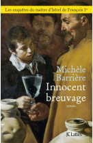 INNOCENT BREUVAGE - BARRIERE MICHELE - Lattès