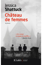 CHATEAU DE FEMMES - SHATTUCK JESSICA - CERF