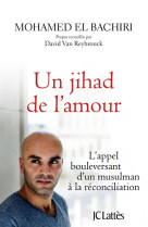 DJIHAD DE L-AMOUR - EL BACHIRI MOHAMED - Lattès