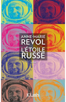 ETOILE RUSSE - REVOL ANNE-MARIE - CERF